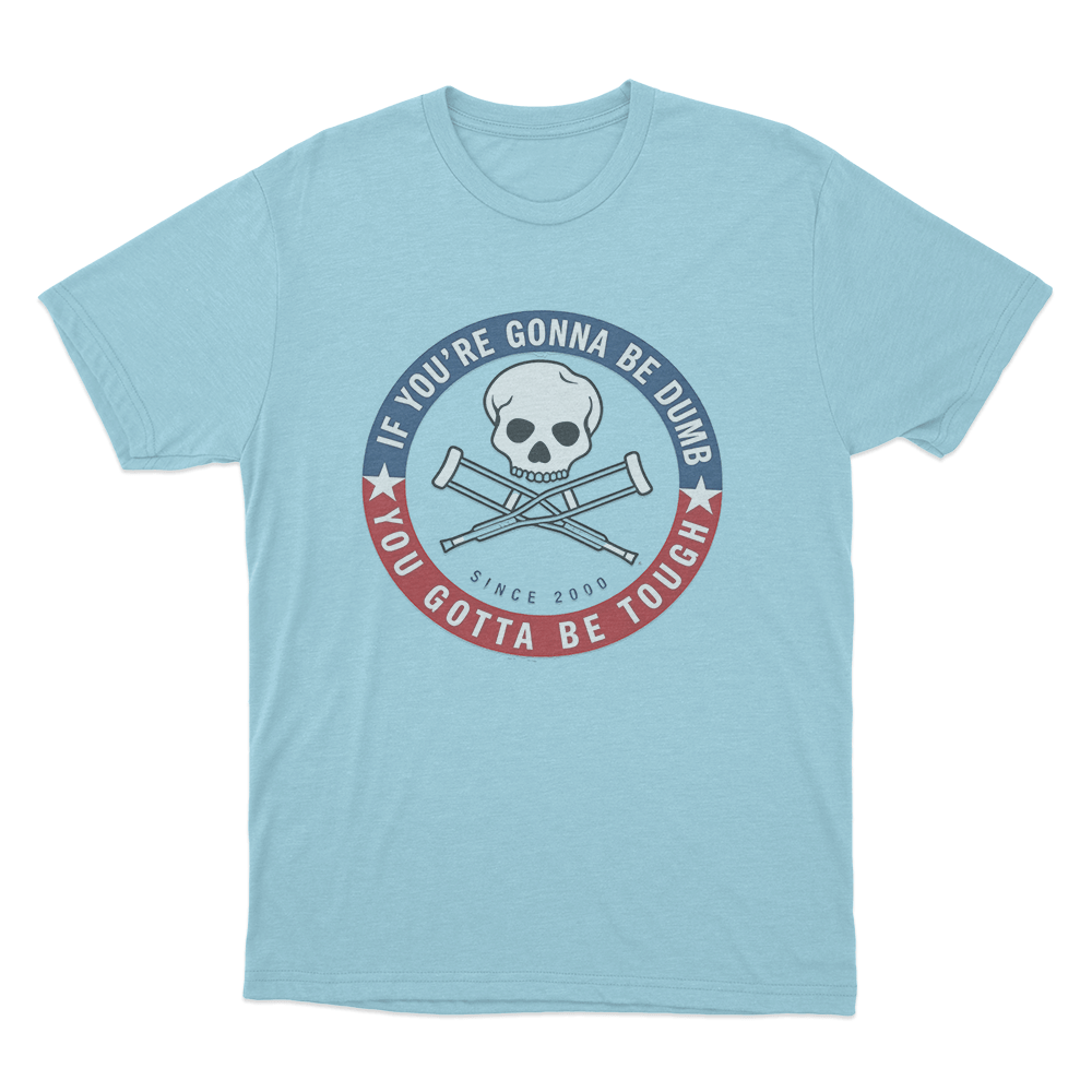 Jackass Tough Since 2000 Unisex T Shirt Sky Blue Jackass Tough Since 2000 Unisex T Shirt Sky Blue