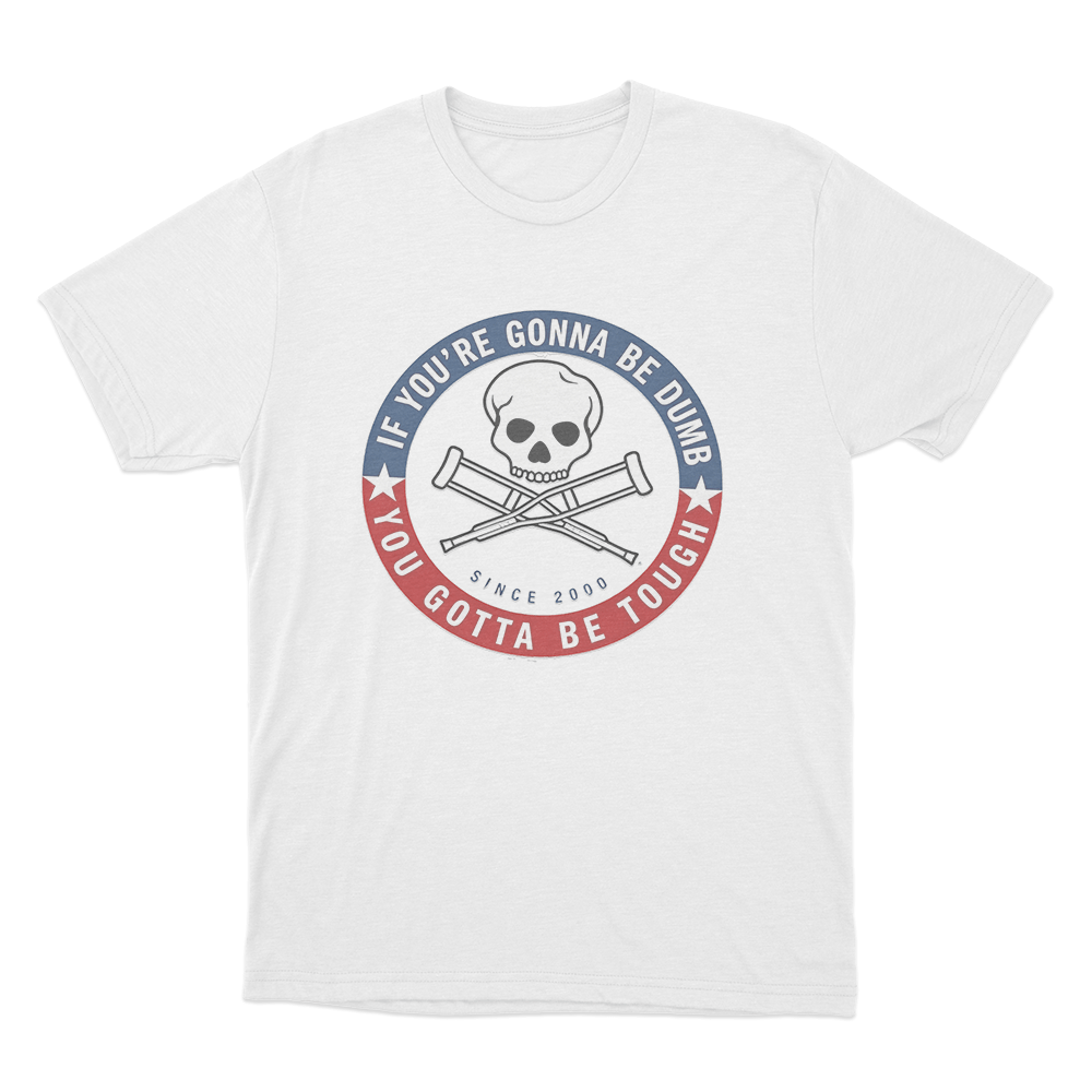 Jackass Tough Since 2000 Unisex T Shirt White Jackass Tough Since 2000 Unisex T Shirt White