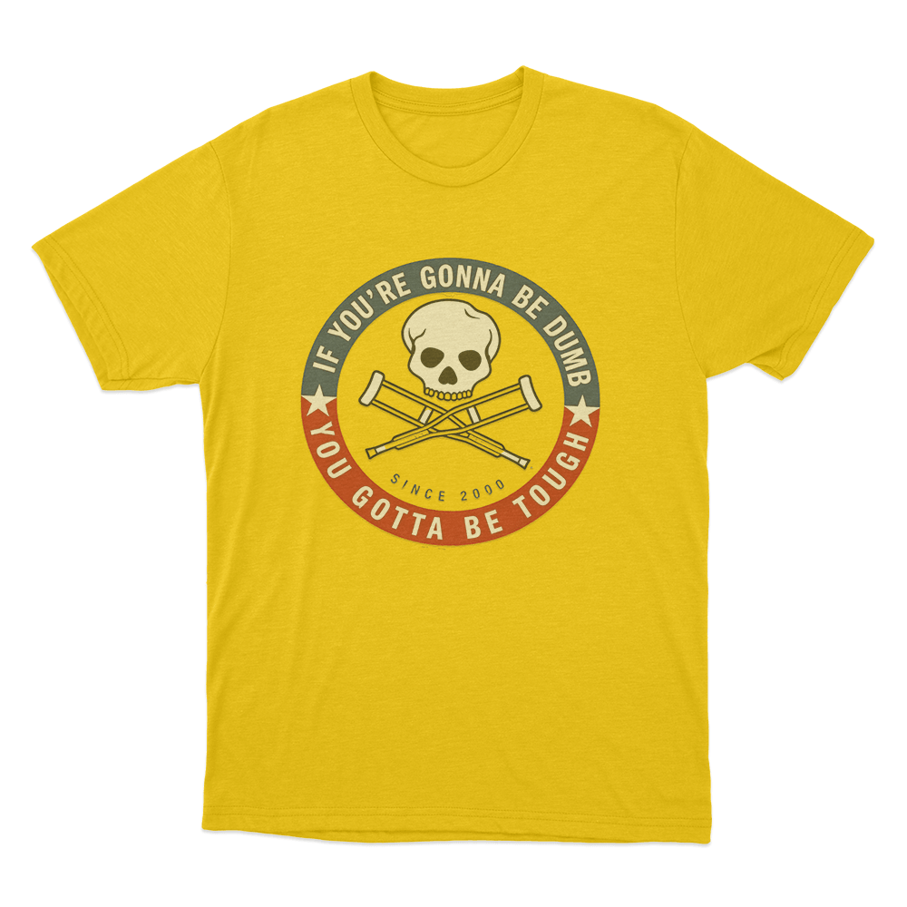 Jackass Tough Since 2000 Unisex T Shirt Yellow Jackass Tough Since 2000 Unisex T Shirt Yellow